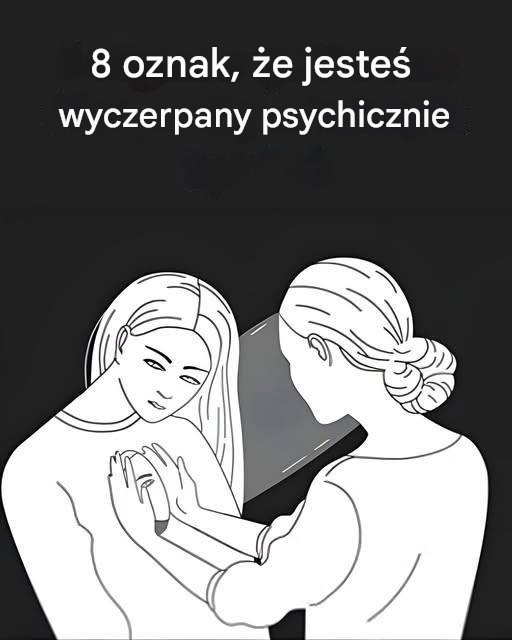 8 oznak, że twoje ciało i umysł są na granicy swoich możliwości