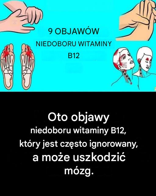 Jak rozpoznać ostrzegawcze objawy niedoboru witaminy B12