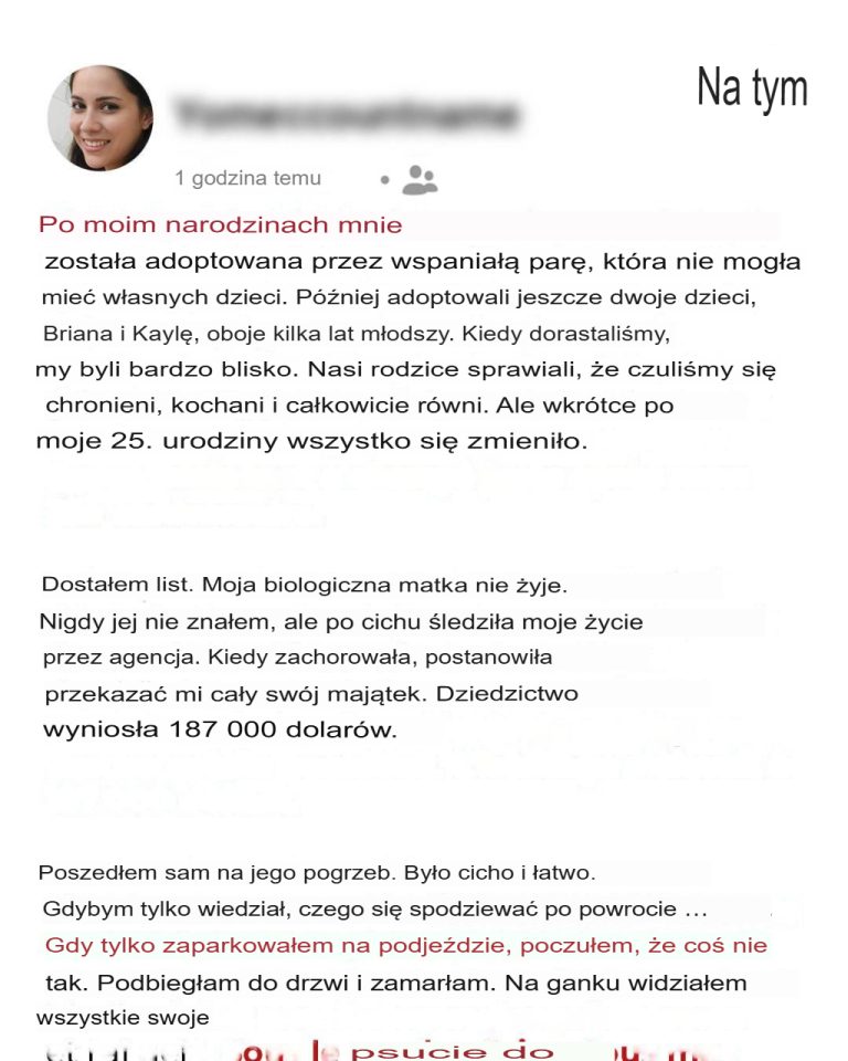 Moja biologiczna matka, której nigdy nie poznałem, zostawiła mi cały swój majątek (187 000 dolarów) – ale to, co czekało mnie w domu po pogrzebie, pozostawiło mnie bez słowa