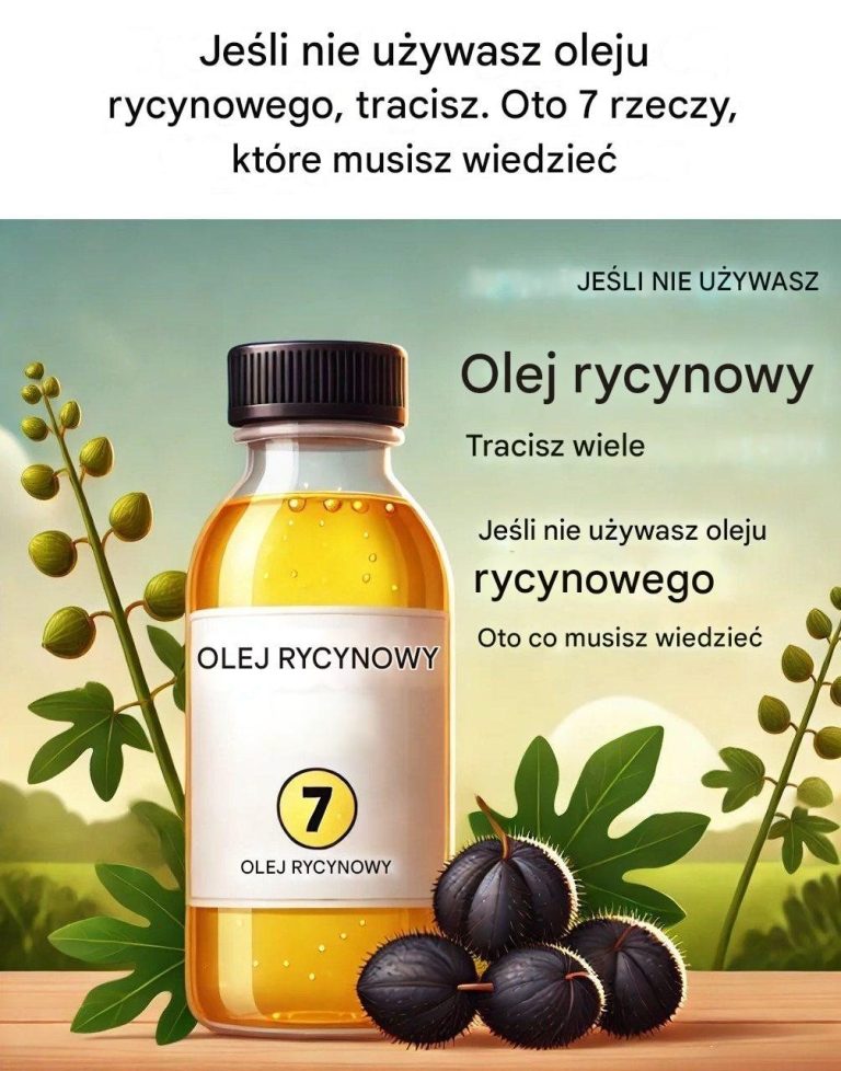 Jeśli nie używasz oleju rycynowego, tracisz: 7 rzeczy, które musisz wiedzieć