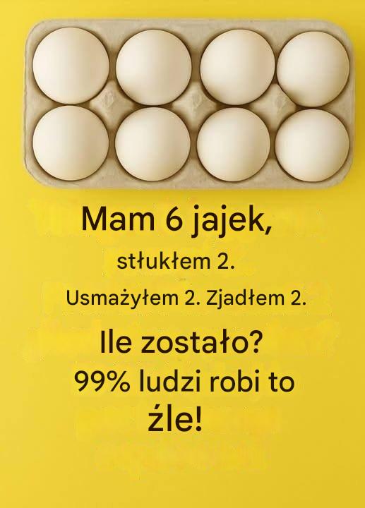 Ile jajek zostało? Zagadka, która dezorientuje 99% ludzi