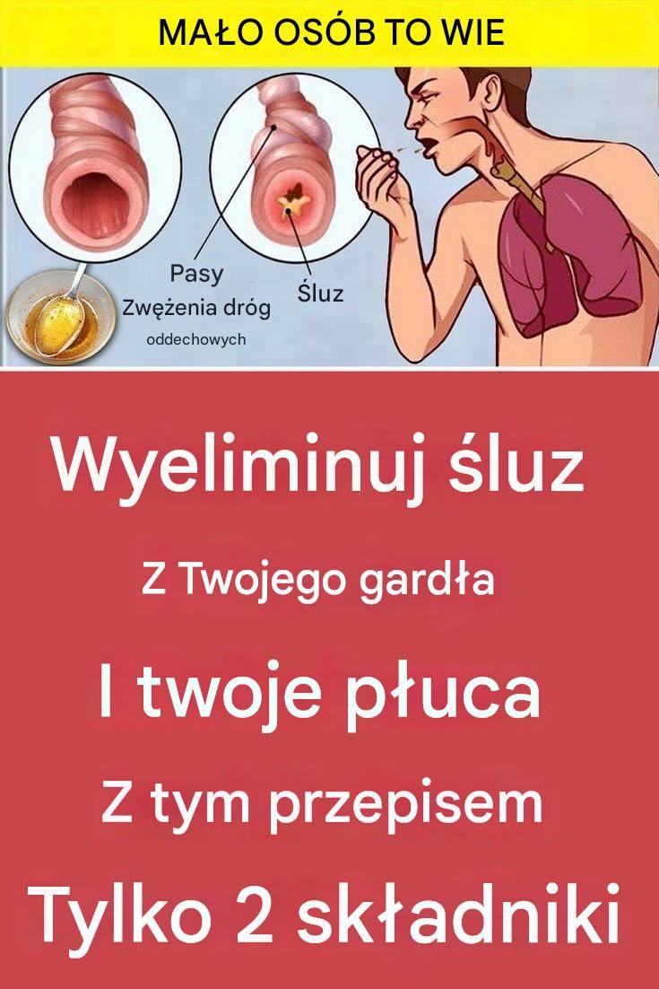 Oczyść gardło i płuca ze śluzu za pomocą tego przepisu – tylko 2 składniki
